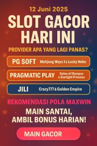 Slot Gacor Hari Ini: Provider Apa yang Lagi Panas?